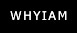 WHYIAM